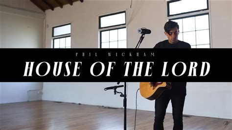 house of the lord phil wickham chords - Lilliana Oswald