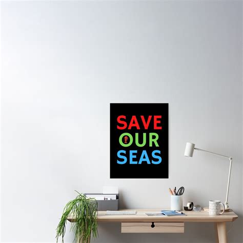 Save Our Seas Sos Save Our Oceans Poster For Sale By Einstein12345