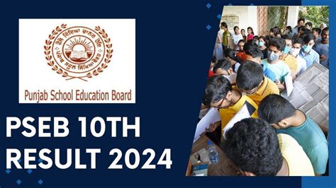 Punjab Board 10th Result 2024 Date Pseb Class 10th Results Expected To Be Released On April 18