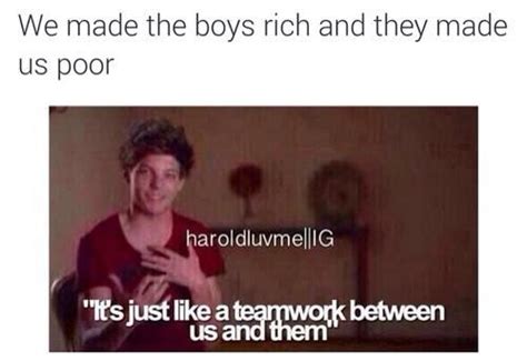 It S Just Like Teamwork Between Us And Them One Direction Humor One