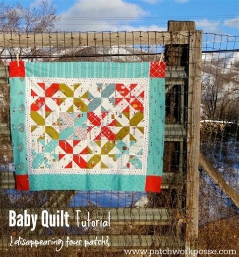 Baby Quilt Tutorial Disappearing Patch Patchwork Posse