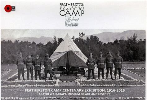 Featherston Military Training Camp Ww100 Wairarapas First World