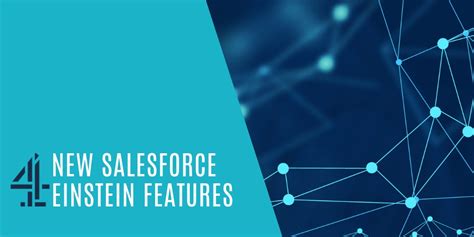 4 New Salesforce Einstein Features For Service Cloud