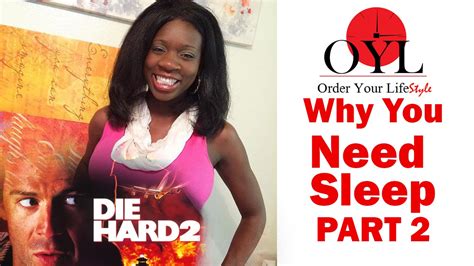 Why You Need Sleep Part 2 Order Your Lifestyle Youtube