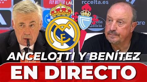 REAL MADRID CELTA CARLO ANCELOTTI y RAFA BENÍTEZ rueda de prensa