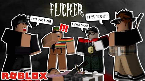 Who Really Did It You Decide Roblox Flicker With New Characters