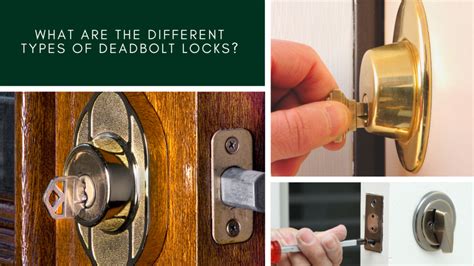 What Are the Different Types of Best Deadbolt Locks?