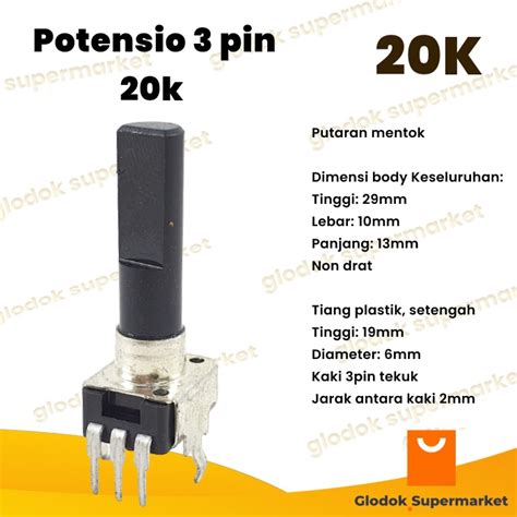 Jual Potensio 3 Pin 20k Mono Kaki 3 Tekuk Segi Hitam 203 Shopee Indonesia