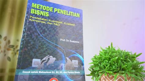 Buku Metode Penelitian Bisnis Pendekatan Kuantitatif Kualitatif