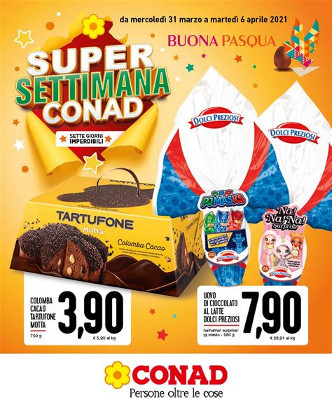 Volantino Conad Pasqua 2021 31 03 06 04 2021 Rabato