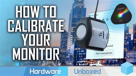 How To Calibrate Your Monitor The Comprehensive Beginner S Guide YouTube