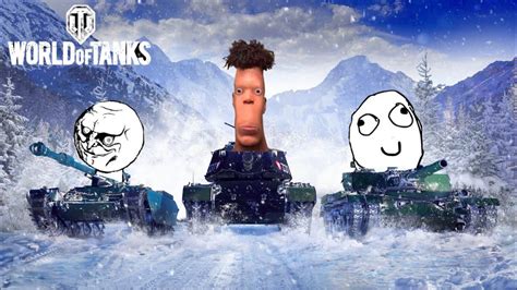 World Of Tanks Funny Moments Wot Funny Tanks Best Replays Wot Youtube