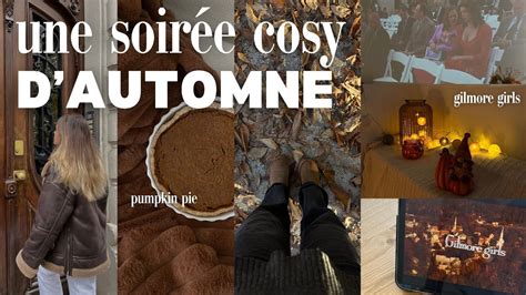 Soir E Cosy D Automne Tr S Cocooning Pumpkin Pie Gilmore Girls