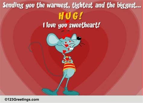 A Hug For My Sweetheart Free Hugs Ecards Greeting Cards 123 Greetings