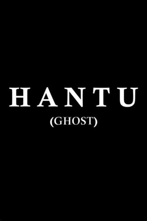 Hantu (TV Series 2021- ) - Posters — The Movie Database (TMDB)