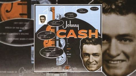 Johnny Cash’s Debut Album ‘With His Hot and Blue Guitar’ Turns 65 ...