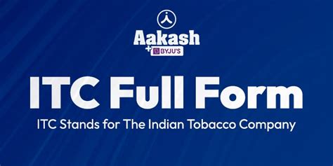 ITC Full Form: ITC Stands for The Indian Tobacco Company