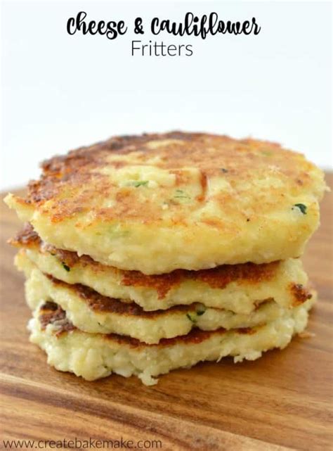 Cheese and Cauliflower Fritters - Create Bake Make