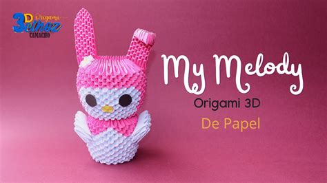 Cómo Hacer a My Melody en Origami 3D Bethoz Camacho YouTube