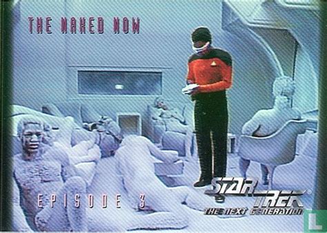 The Naked Now The Next Generation Season Lastdodo