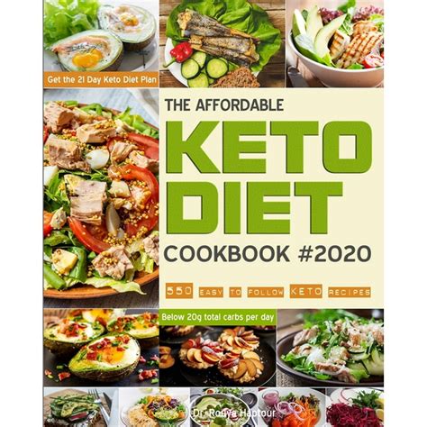 Keto Diet The Affordable Keto Diet Cookbook 550 Easy To Follow Keto Recipes Get The 21 Day