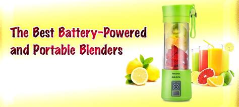 The Best Battery-Powered and Portable Blenders | Blender Adviser