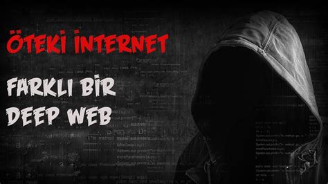 Teki Nternet Farkl Bir Deep Web En Yi Korku Hikayeleri T Rk E