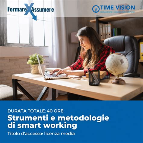 Strumenti E Metodologie Di Smart Working 40 Ore Bonus Lavoro