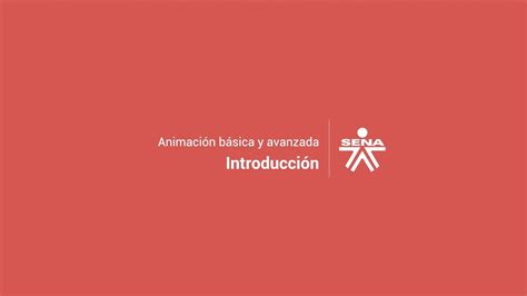 Animación básica y avanzada introducción YouTube