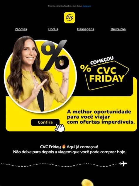 CVC BR COMEÇOU A MAIOR CVC Friday Milled