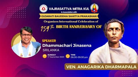 INTERNATIONAL CELEBRATION OF VEN ANAGARIKA DHARMAPALA BIRTH