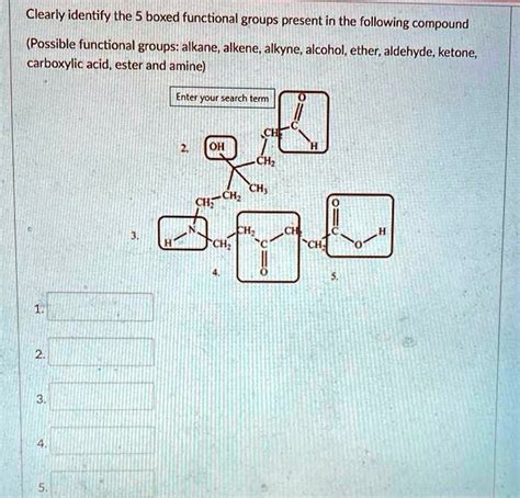 Solved Please Help Clearly Identify The Boxed Functional Groups