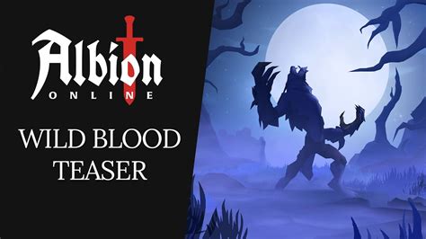 Albion Online Wild Blood Teaser YouTube