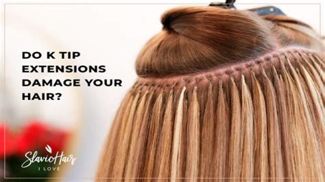 The Truth About K Tip Extensions Potential Hair Damage And Care