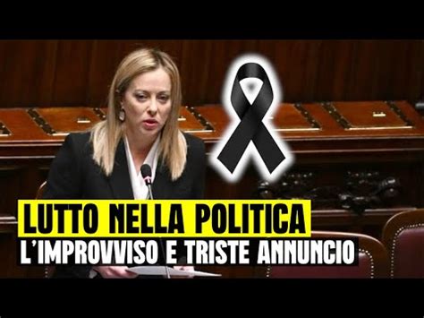 LUTTO NELLA POLITICA ITALIANA IL TRISTE ANNUNCIO SE NE VA UN PEZZO DI