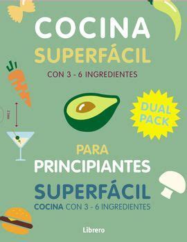 PACK COCINA SUPERFACIL 129 RECETAS PRINCIPIANTES Descargar PDF