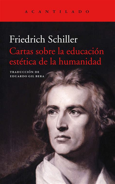 Cartas Sobre La Educaci N Est Tica De La Humanidad Schiller Friedrich