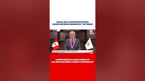 🔴🔵fiscal De La Nación No Tengo Compromiso Alguno Fuera De Las