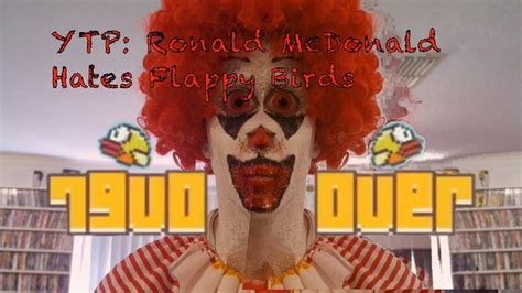 YTP Ronald McDonald Hates Flappy Bird YouTube