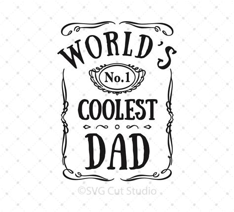 Worlds coolest dad svg files – Artofit