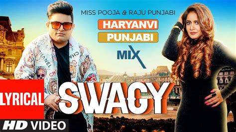 Watch Latest Punjabi Official Lyrical Video Song Swagy Sung By Miss