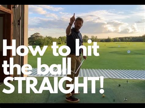 HOW TO HIT A GOLF BALL STRAIGHT YouTube