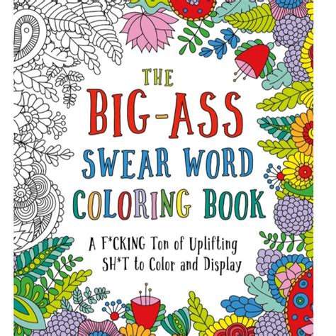 Big ass swear word coloring book - Rustic Rose