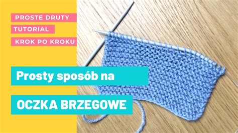 Prosty sposób na oczka brzegowe Jak przerabiać oczka brzegowe YouTube