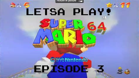 Super Mario 64 Ep 3 Casual 100 Lets Play On Nintendo Switch Youtube