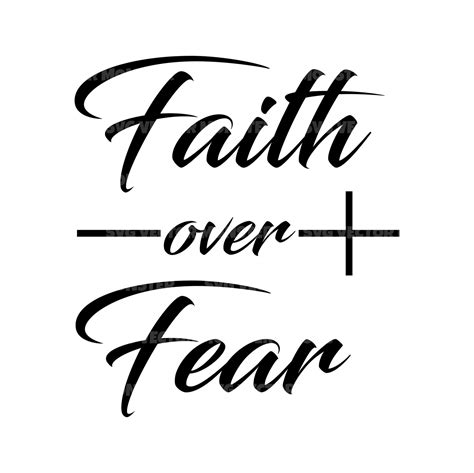 Faith Over Fear Svg Bible Verse Svg Jesus Svg Cross Svg Etsy