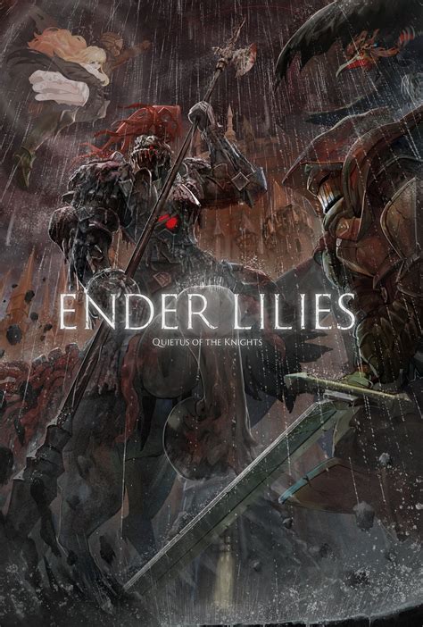 Ender Lilies【日本語公式】 On Twitter 死の雨と不死の騎士達 『ender Lilies Quietus Of