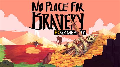 No Place For Bravery Gameplay Pc Youtube