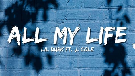 Lil Durk All My Life Lyrics Ft J Cole Youtube