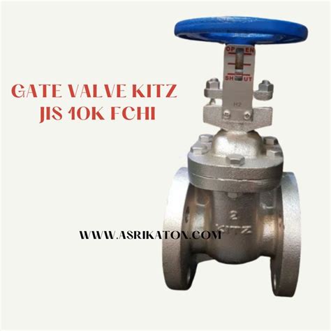 Jual Gate Valve Kitz Inch Jis K Non Rising Stem Di Lapak Asrikaton